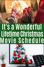 It probably feels like a lifetime ago that you were heading into the 2019 holiday season, innocently plotting which christmas tv movies to add to your binge schedule. It S A Wonderful Lifetime Christmas Movie Schedule Christmas Movies Movie Schedule Great Christmas Movies