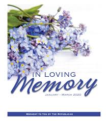 In Loving Memory January 2020 To March 2020 By Repubnews Issuu