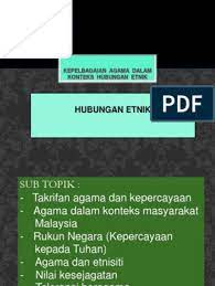 Maybe you would like to learn more about one of these? Kepelbagaian Agama Dalam Konteks Hubungan Etnik