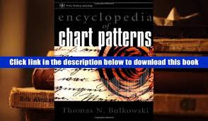 Pdf Encyclopedia Of Chart Patterns Wiley Trading Thomas N