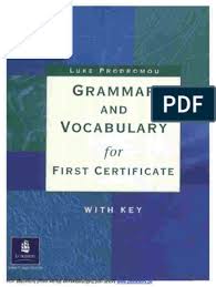 Maybe you would like to learn more about one of these? Grammar And Vocabulary For Fce Ng Phap Va T V Ng Thi Fce