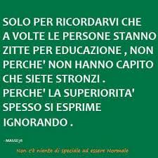 Frasi Non C è Niente Di Speciale Ad Essere Normale Immagini Pin Di Mirella Su Citazioni Citazioni Sarcastiche Citazioni Preferite Immagini Parole