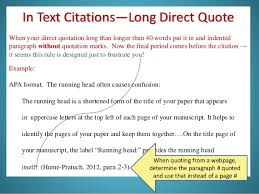 40+ words in the quote in mla style: Apa Format Long Quotes