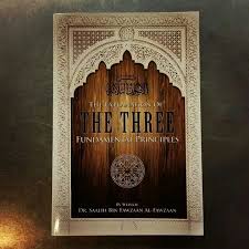 The Explanation Of The Three Fundamental Principles By Shaykh Dr Salih Bin Fawzan Al Fawzan Soamnyc Bookscents Knowledge Islam Boo Books Book Cover Islam