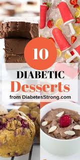 The layers of flavor come from mandarin oranges and almond and/or orange extract, which boost the level. 10 Easy Diabetic Desserts Low Carb Diabetic Friendly Desserts Diabetic Desserts Easy Sugar Free Low Carb