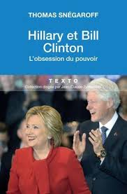 TALLANDIER Snegaroff Thomas: Hillary et bill clinton