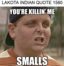 Easily add text to images or memes. New Youre Killin Me Smalls Memes Smalls Memes Nice Shirt Memes Youre Killin Me Memes