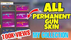 Today, we are going to talk about. All Permanent Gun Skin My Collection Garena Free Fire Youtube