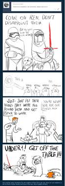 By Kelgrid On Tumblr I Love Everything About This Is Silly And Funny And I Read Kylo Ren S Lines With His Vo Star Wars Humor Star Wars Memes Star Wars