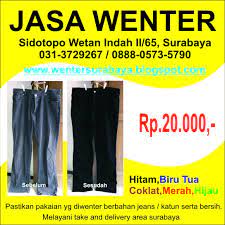 Www Wentersurabaya Blogspot Com Jasa Wenter Surabaya Memperbaiki Atau Merubah Warna Jeans Anda Yang Sudah Kusam Kelunturan Atau Jelek Jeans Penuaan Surabaya