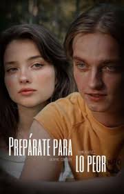 Prepárate para lo peor