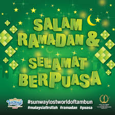 Selamat berpuasa, semoga puasa kita membawa keberkahan, menjadikan diri pribadi yang lebih baik dan kita bisa bertemu keagungan ramadhan lagi. Salam Ramadhan Selamat Sunway Lost World Of Tambun Facebook