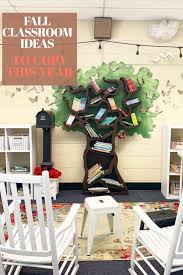 35 Best Classroom Decoration Ideas For Fall Chaylor Mads In 2020 Fall Classroom Decorations Classroom Decor Classroom Decorations