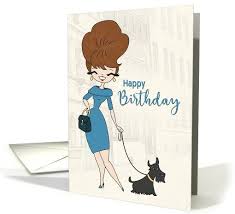 Happy Birthday Cards For Women Sassy Woman In Blue Dress Walking A Dog For Birthday Card Sassy Women Blue Dresses Original Greeting Card