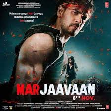 Marjaavaan 2019 Release Budget Box Office Hit Or Flop Movie Hindi Movies Hd Movies Download Full Movies