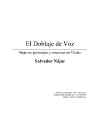 Tipo y edad de voz: El Doblaje De Voz Origenes Personajes Y Empresas Salvador Najar