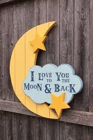I Love You To The Moon And Back Nursery Sign Moon Cloud Stars Handmade Wooden Wall Art Home Decor For Baby S Nursery Signs Handmade Home Decor Handmade Home