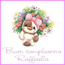 Buon Compleanno Raffaella Buon Compleanno Compleanno Raffaello