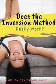Just like the name, the inversion method is a hair growth treatment where a person inverts the body upside down or in a slightly inverted angle. The Inversion Method For Natural Hair Growth Loving Kinky Curls