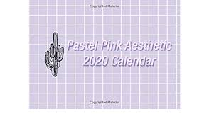 Check spelling or type a new query. Lavender Aesthetic 2020 Calendar Perfect Addition For Your Aesthetic Collection Aesthetic Calendars Publishing Busy Bees Amazon Co Uk Books