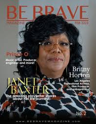 Be Brave Magazine #3 by KijanaCruesImaging