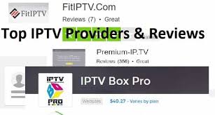 top iptv service providers best paid iptv reviews 2020