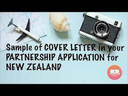 A cover letter is at least as important as a resume in helping you land an interview for the job you want. Cover Letter For Partnership Visa For New Zealand Sample Youtube