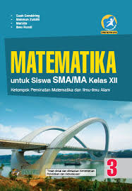 Buku Matematika Sma Ma Kelas Xii Peminatan Kur 2013 Revisi