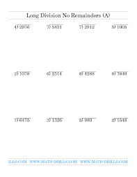 Old Division Worksheet Long Division One Digit Divisor And A Three Digit Quotient With No Remai Division Worksheets Long Division Worksheets Long Division