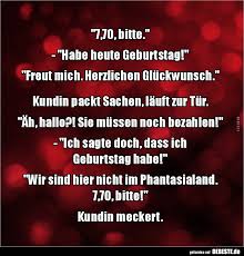 7 70 Bitte Habe Heute Geburtstag Lustige Bilder Spruche Witze Echt Lustig
