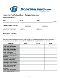 Hi everyone it would be great if you could watch, comment, like and subscribe to my channel :d thanks for the support!. Fillable Online Kevin Hart S Workout Log Bodybuilding Com Fax Email Print Pdffiller