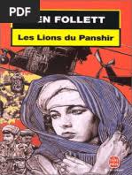 Lions Du Panshir, Les
