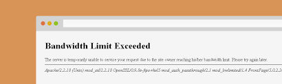 What To Do When You See Your Website Has Bandwidth Limit Exceeded