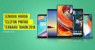 Share your view to the world. Senarai Harga Telefon Terbaru 2018 Kfzoom