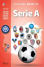 May 02, 2021 · milan (ap) — inter milan wins serie a title, its first since 2010. Amazon Co Jp Serie A 2020 2021 Tutto Il Calcio In Cifre Calcio Year Book 2021 Vol 1 Italian Edition é›»å­æ›¸ç± Chiesa Sergio Angelo Pifferi Matteo Damiano Dario æ´‹æ›¸