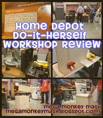 The home depot got it right, partnering with delilah! Mega Monkey Mash Home Depot Do It Herself Class Review Home Depot Home Workshop