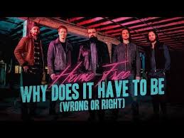 290 Restless Heart Why Does It Have To Be Wrong Or Right Home Free Cover Youtube Restless Heart Home Free Home Free Vocal Band