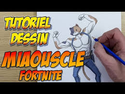 Comment Dessiner Le Skin Fortnite Miaouscle Tutoriel Facile Youtube