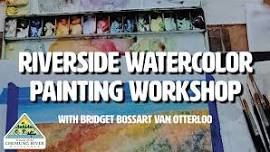 Riverside Watercolor Painting Workshop