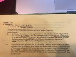 Therefore, multiply by 2 to get the cfu/g. Other Labs 1 Dilution Lab Cfu Ml Or Cfu G Number Chegg Com