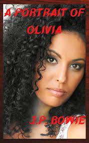 A Portrait of Olivia (The Portrait Series Book 4)