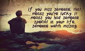 True Wordsss Missing Someone Quotes Loosing Someone Quotes Missing Quotes