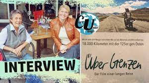 Über die reise und den film „über grenzen erzählt sie zusammen mit regisseur johannes meier. Uber Grenzen Freiheit Kennt Kein Alter Interview Mit Margot Flugel Anhalt Filmtipp Youtube