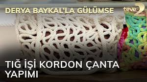 Derya Baykal La Gulumse Tig Isi Kordon Canta Yapimi Youtube Tig Isleri Mavi Canta Krose Sapka