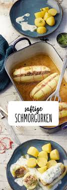 Gefullte Schmorgurken Mit Kartoffeln Schmorgurken Regionaleskochen Kartoffeln Zwiebeln Hackfleisch Defti Schmorgurken Schmorgurken Mit Hackfleisch Rezepte