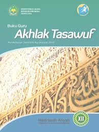 Abuddin nata, akhlak tasawuf, jakarta: Buku Paket Akhlak Tasawuf Kelas Xii Guru