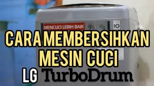 Cara membersihkan mesin cuci tanpa membongkar cara merawat mesin cuci servis mesin cuci. Ameliavlog Cara Membersihkan Mesin Cuci 1 Tabung Lg Turbodrum Maidin Channell Youtube