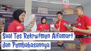 Profesi yang satu ini memang menjadi idaman semua orang. Tahapan Seleksi Dan Kisi Kisi Soal Tes Alfamart Beserta Pembahasannya Youtube