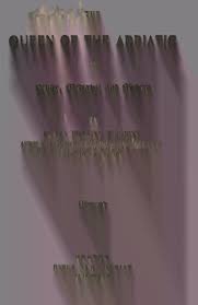 The queen of the Adriatic;