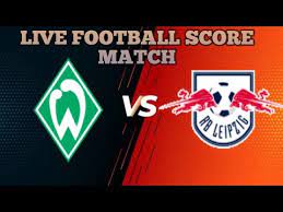 You are on sportverein werder bremen von 1899 live scores page in football/germany section. Werder Bremen Vs Rb Leipzig Full Live Score Youtube